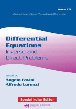 DIFFERENTIAL EQUATIONS: INVERSE AND DIRECT PROBLEMS, 1ST EDITION Books