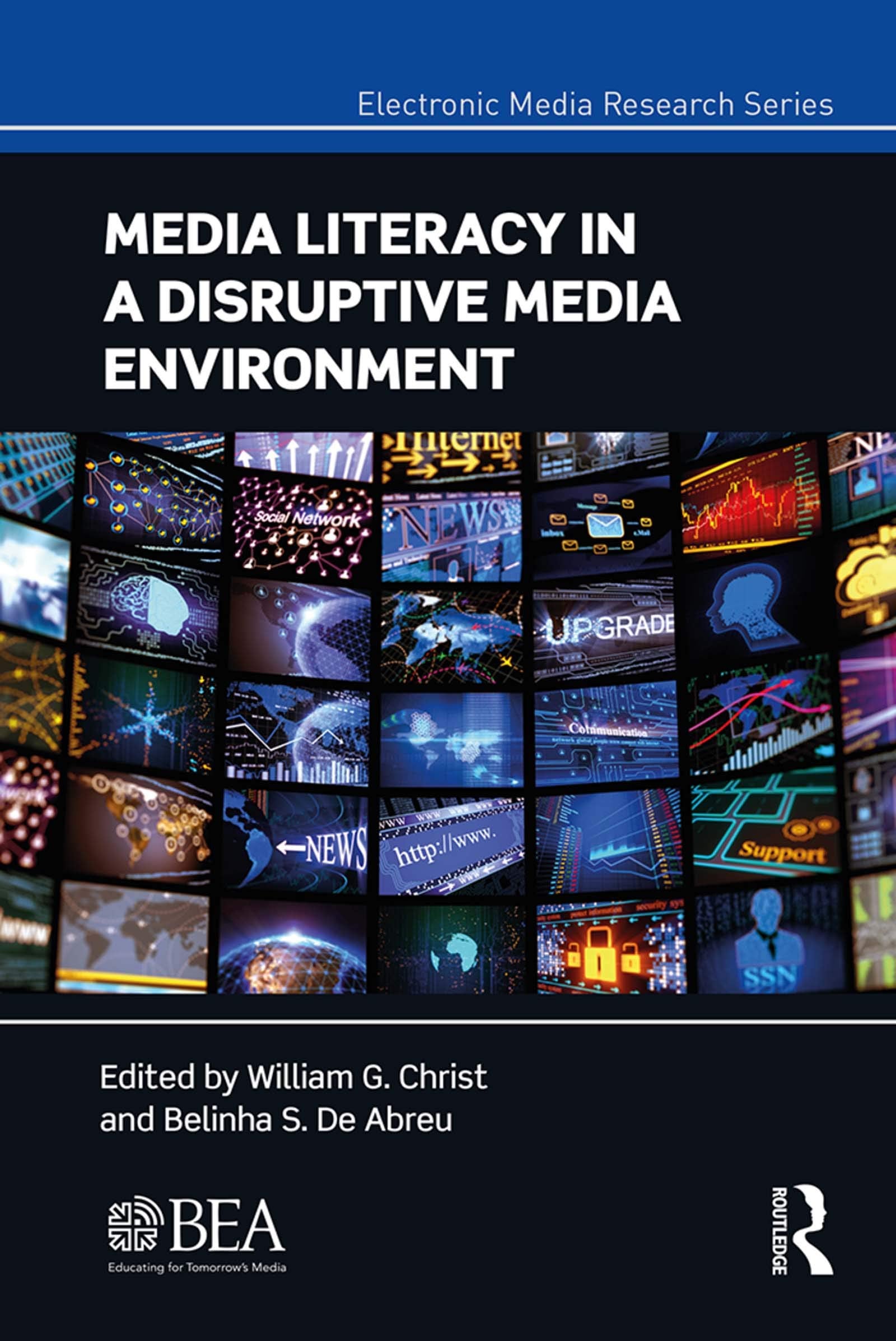 Media Literacy in a Disruptive Media Environment Media & Communication