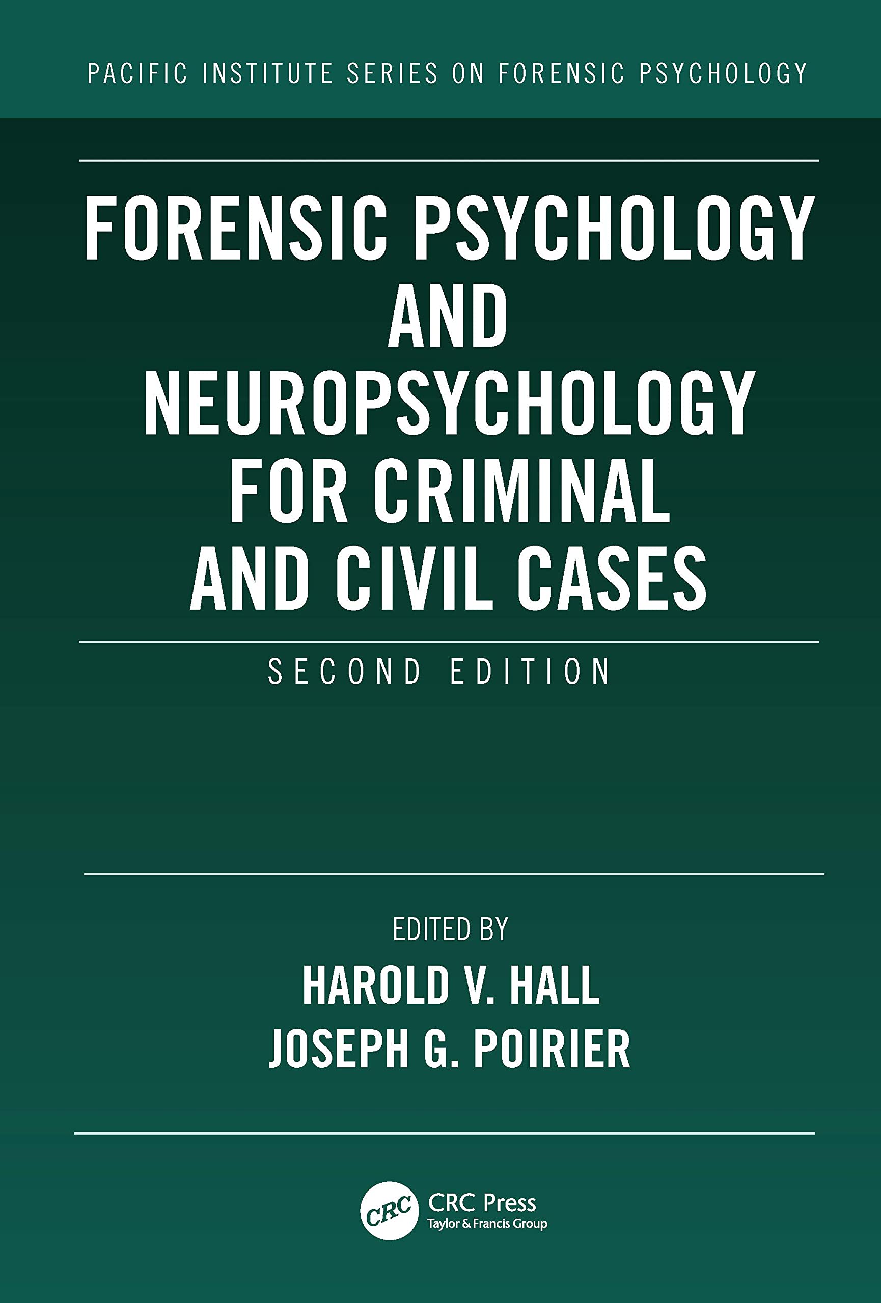 Forensic Psychology and Neuropsychology for Criminal and Civil Cases Medicine