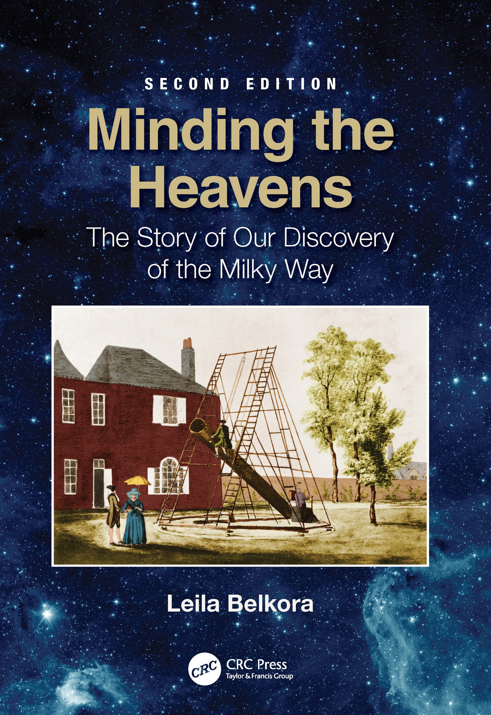 Minding the Heavens: The Story of our Discovery of the Milky Way (Discovering Physics) Leisure, Home & Garden