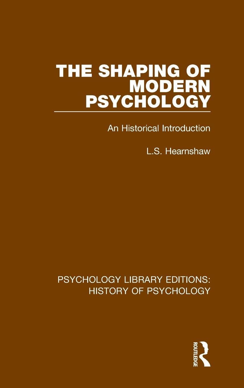 The Shaping of Modern Psychology Philosophy