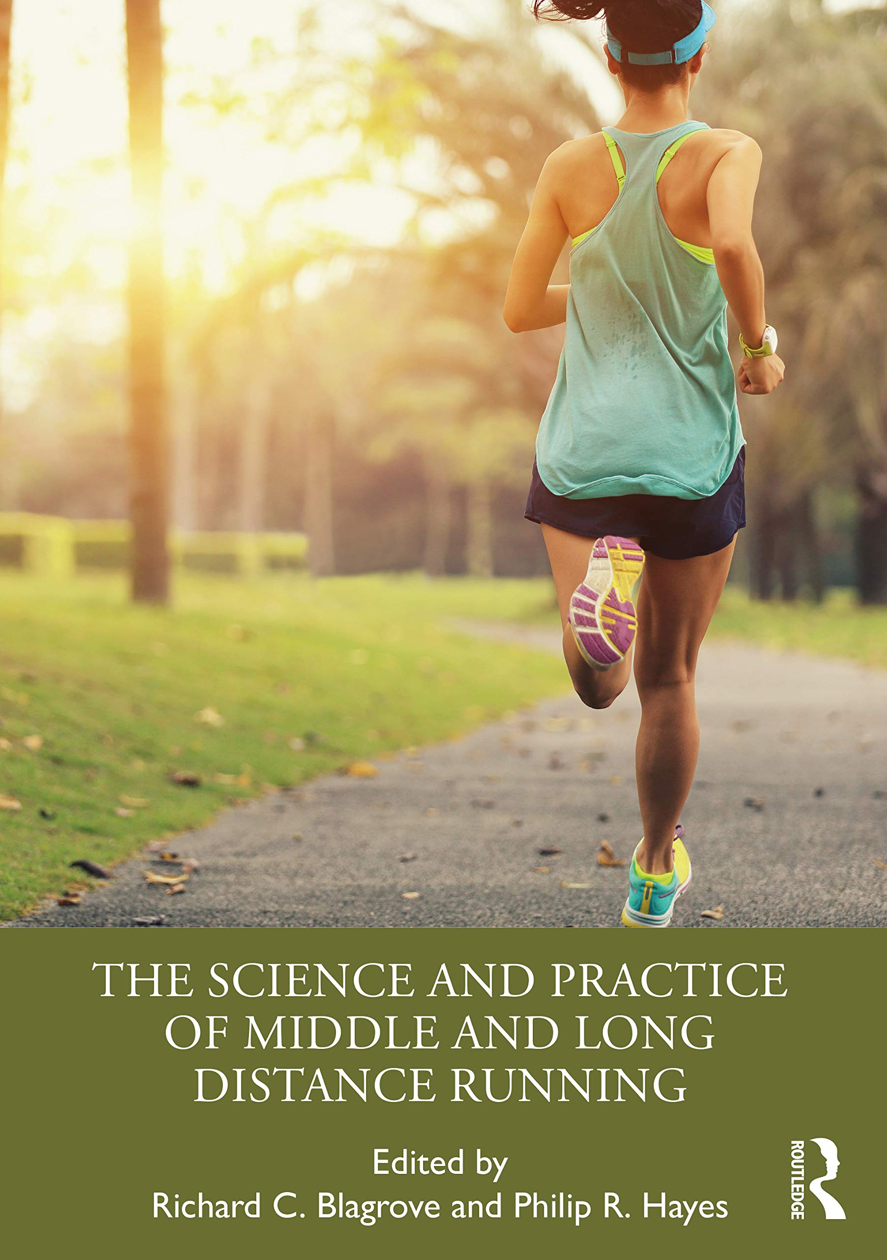 The Science and Practice of Middle and Long Distance Running Medicine