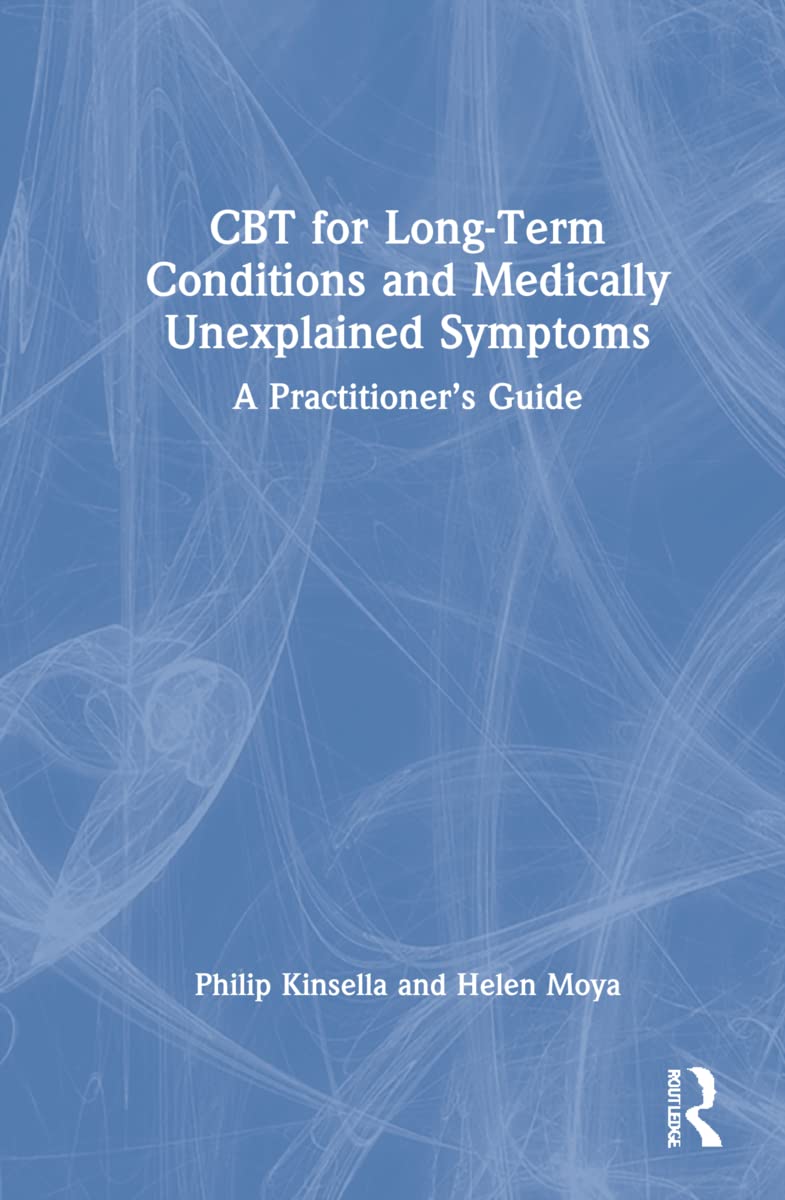 CBT for Long-Term Conditions and Medically Unexplained Symptoms Medicine