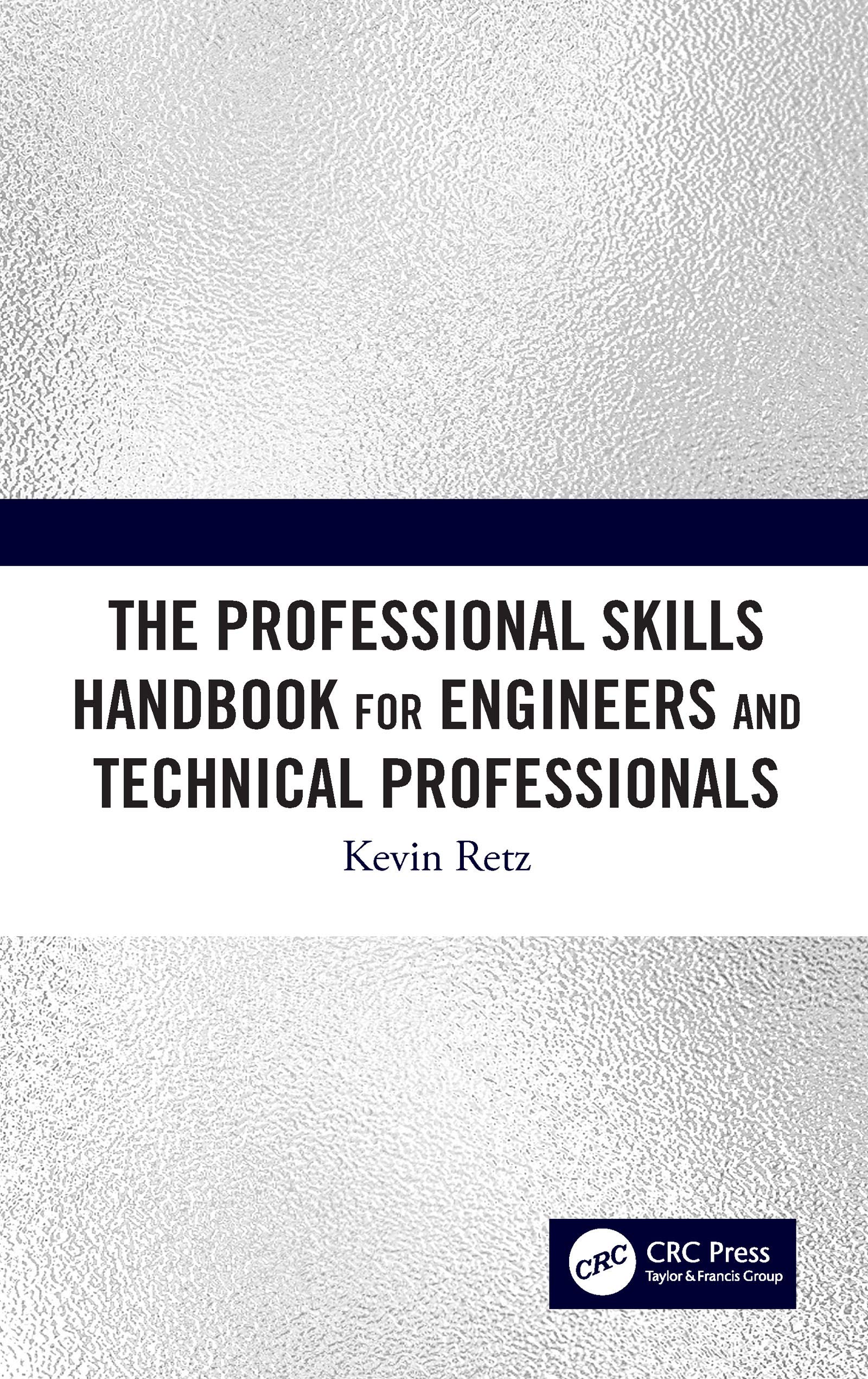 The Professional Skills Handbook For Engineers And Technical Professionals Social Sciences