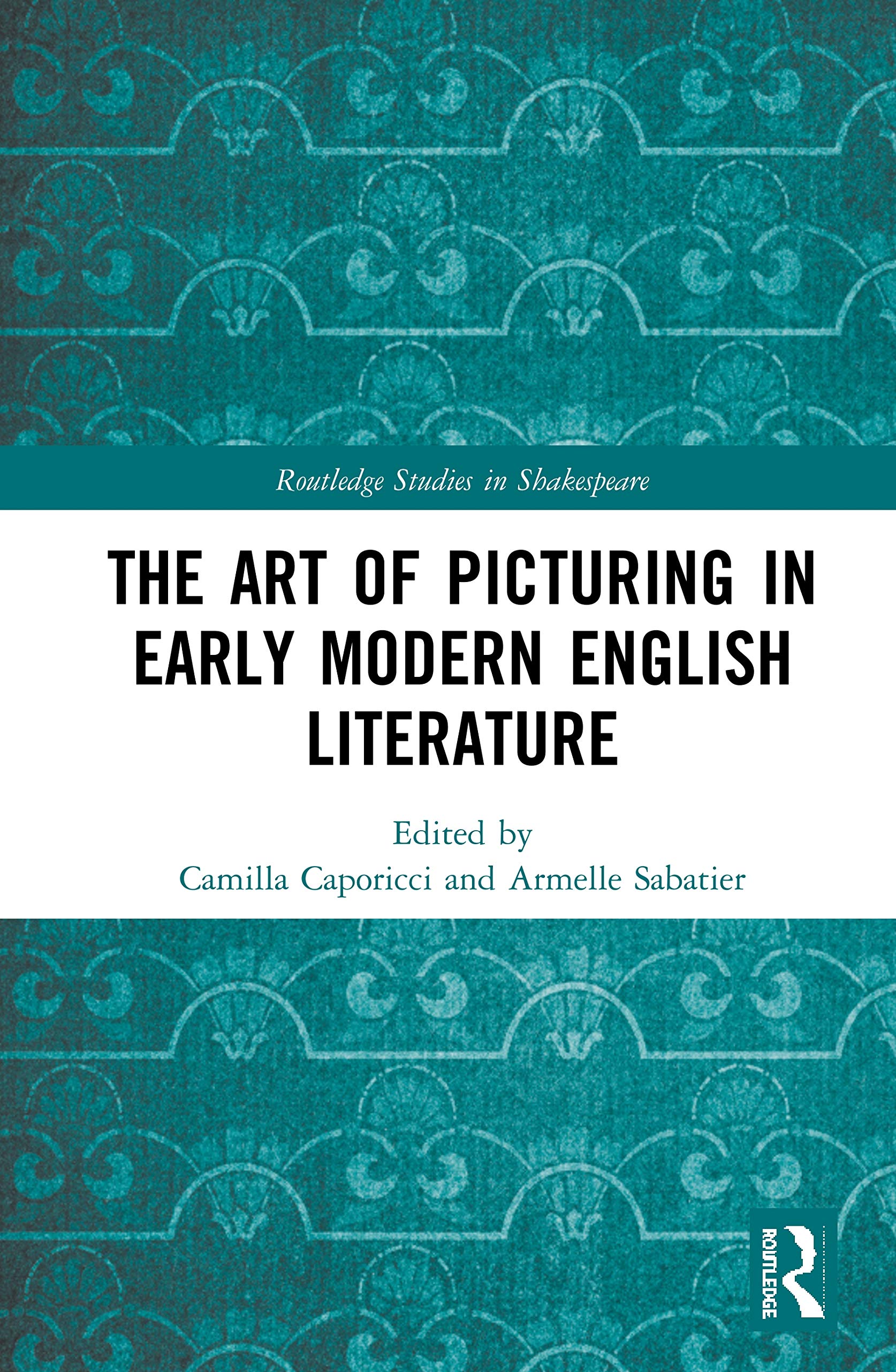 The Art of Picturing in Early Modern English Literature Drama