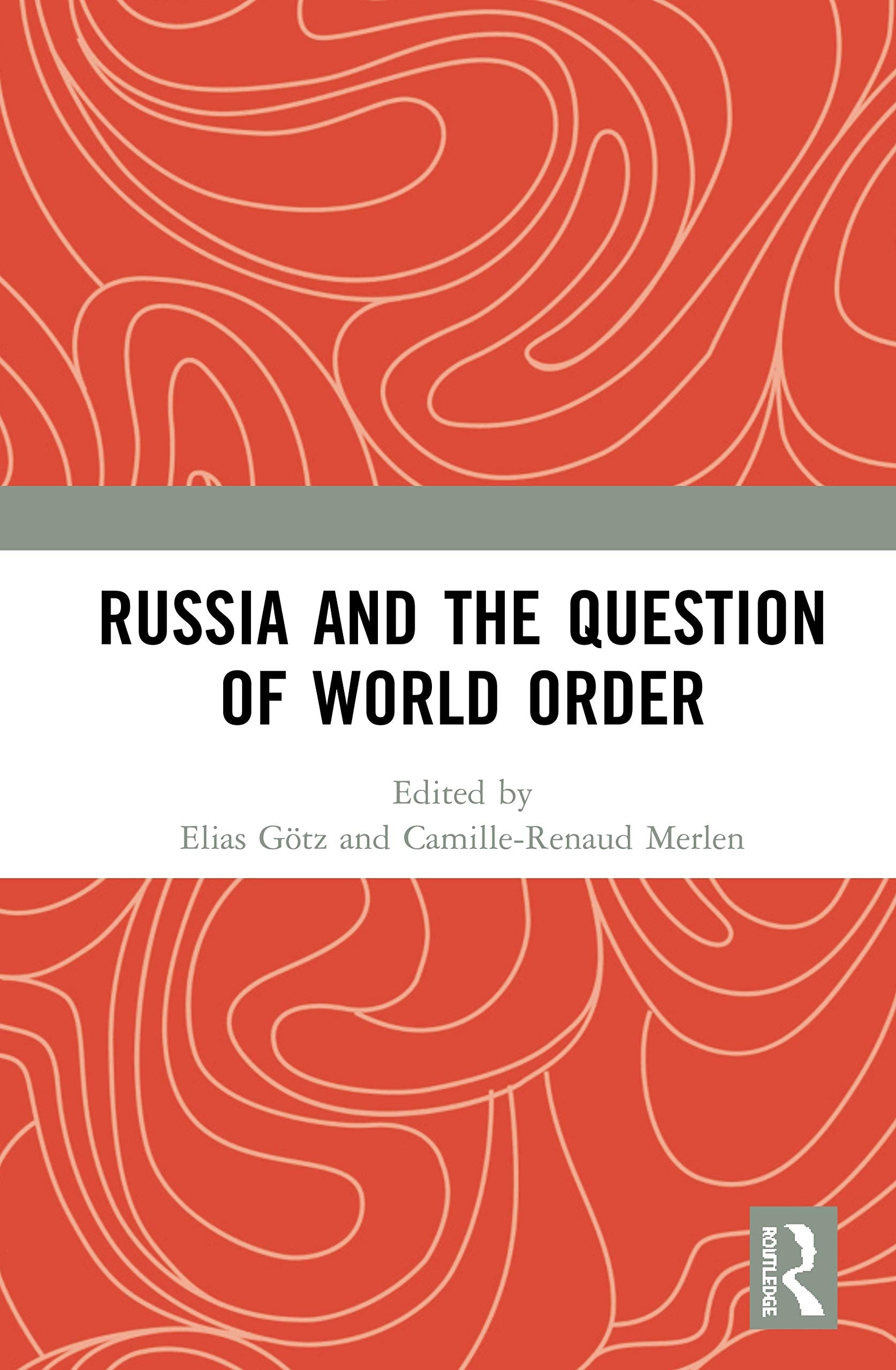 Russia and the Question of World Order Social Sciences