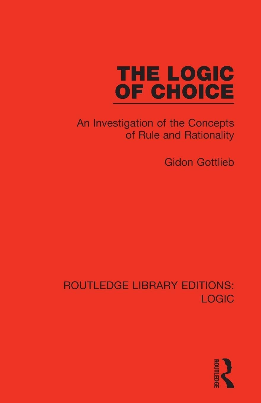 The Logic of Choice book