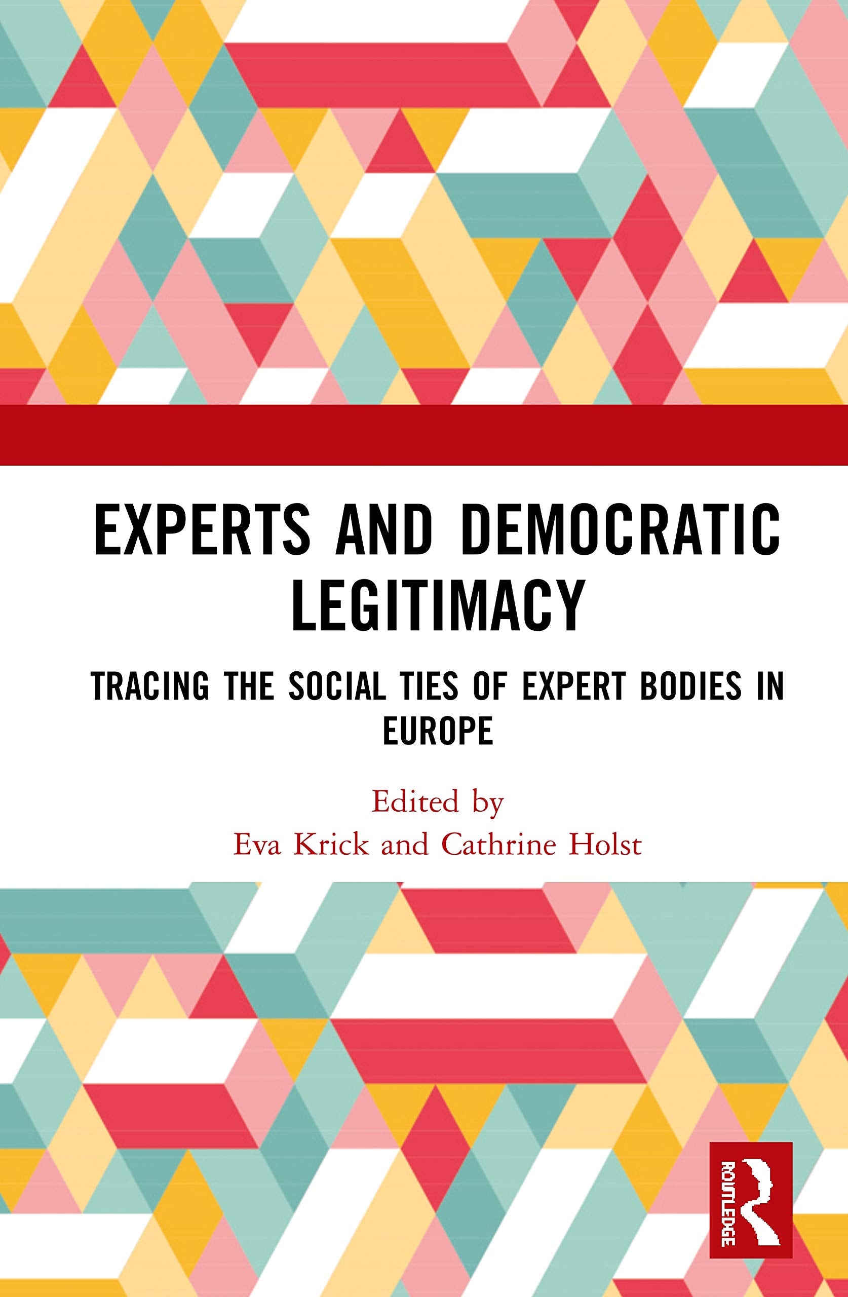 Experts and Democratic Legitimacy: Tracing the Social Ties of Expert Bodies in Europe Social Sciences