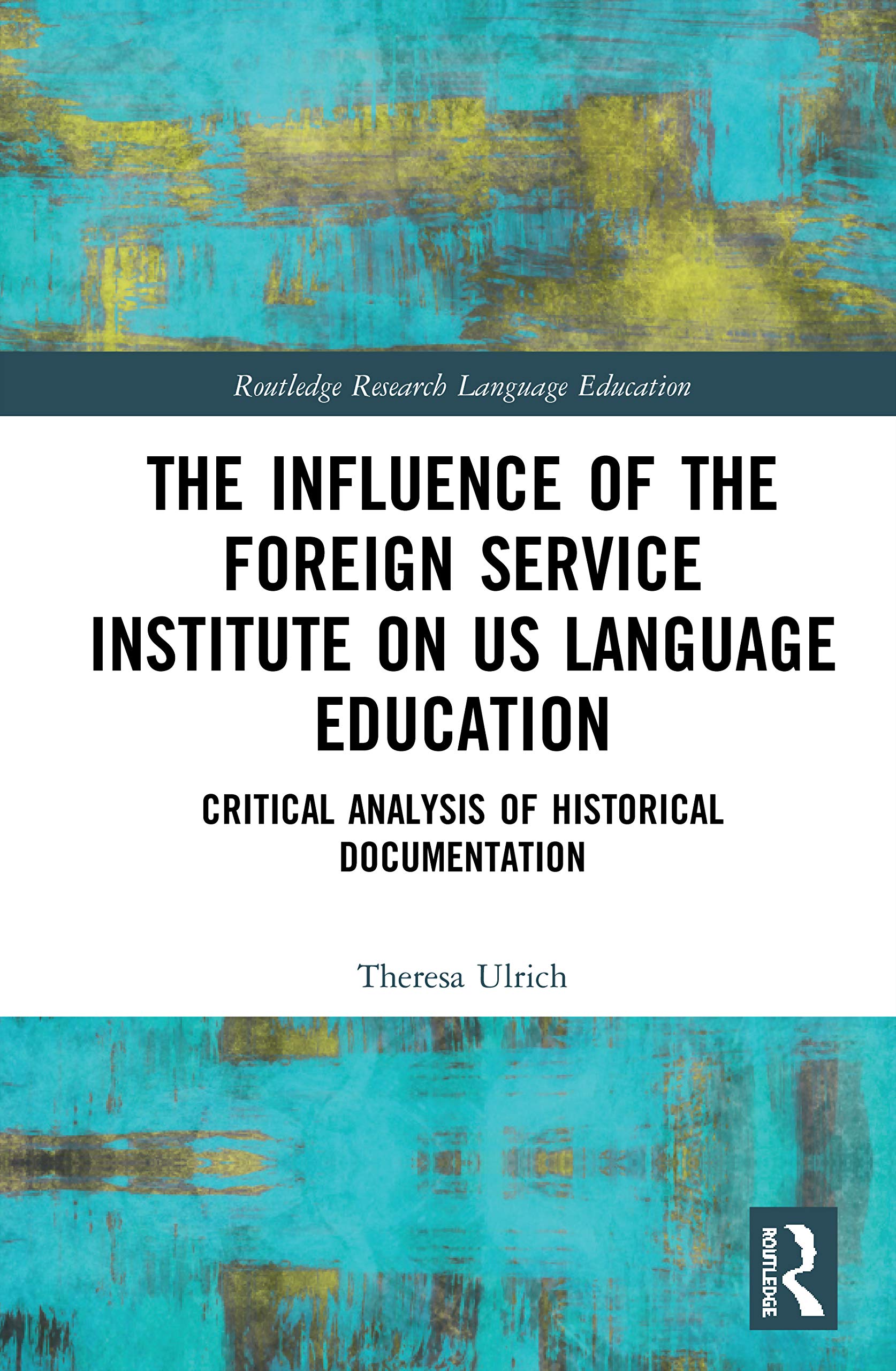 The Influence of the Foreign Service Institute on US Language Education Social Sciences
