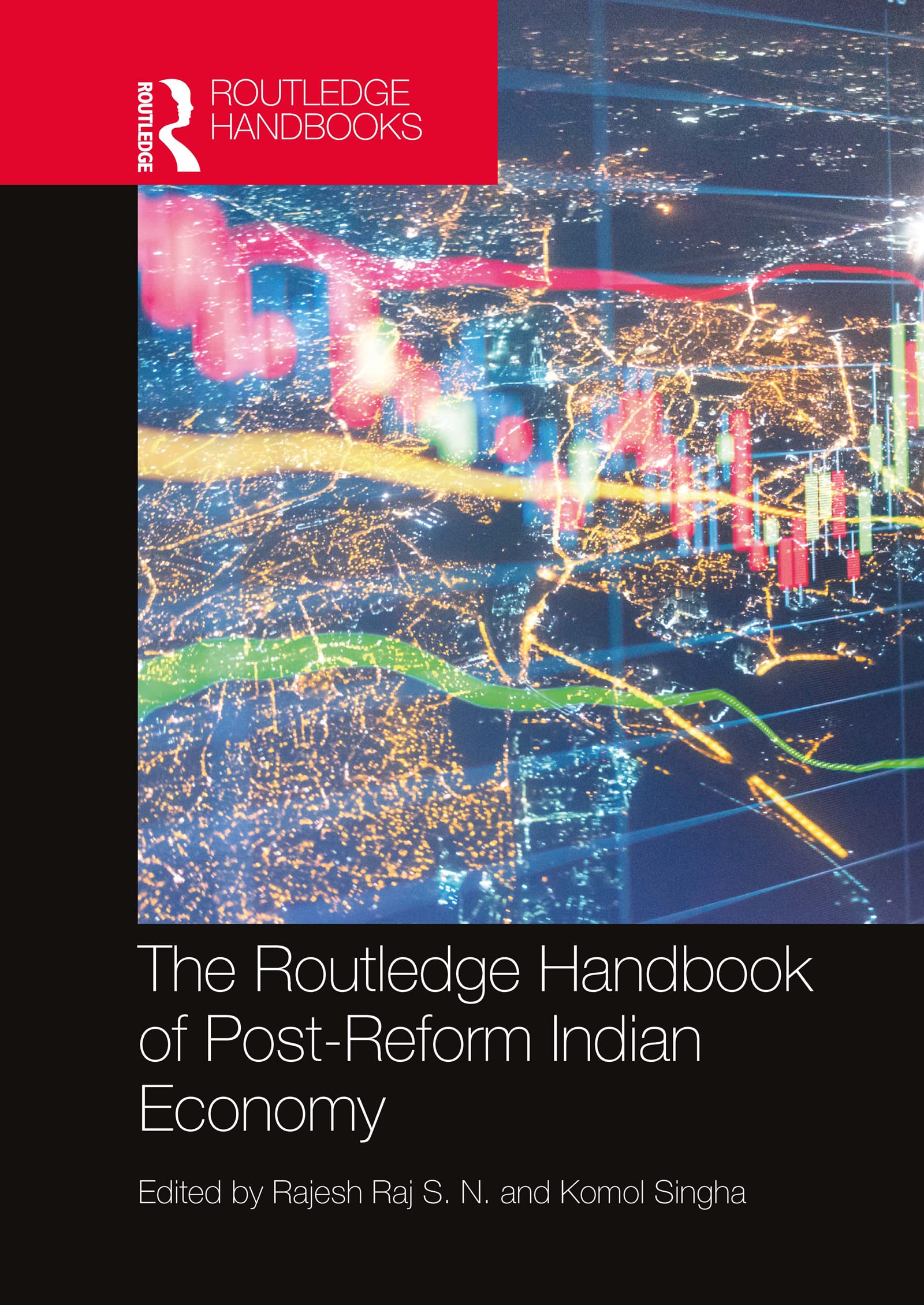 The Routledge Handbook of Post-Reform Indian Economy Social Sciences