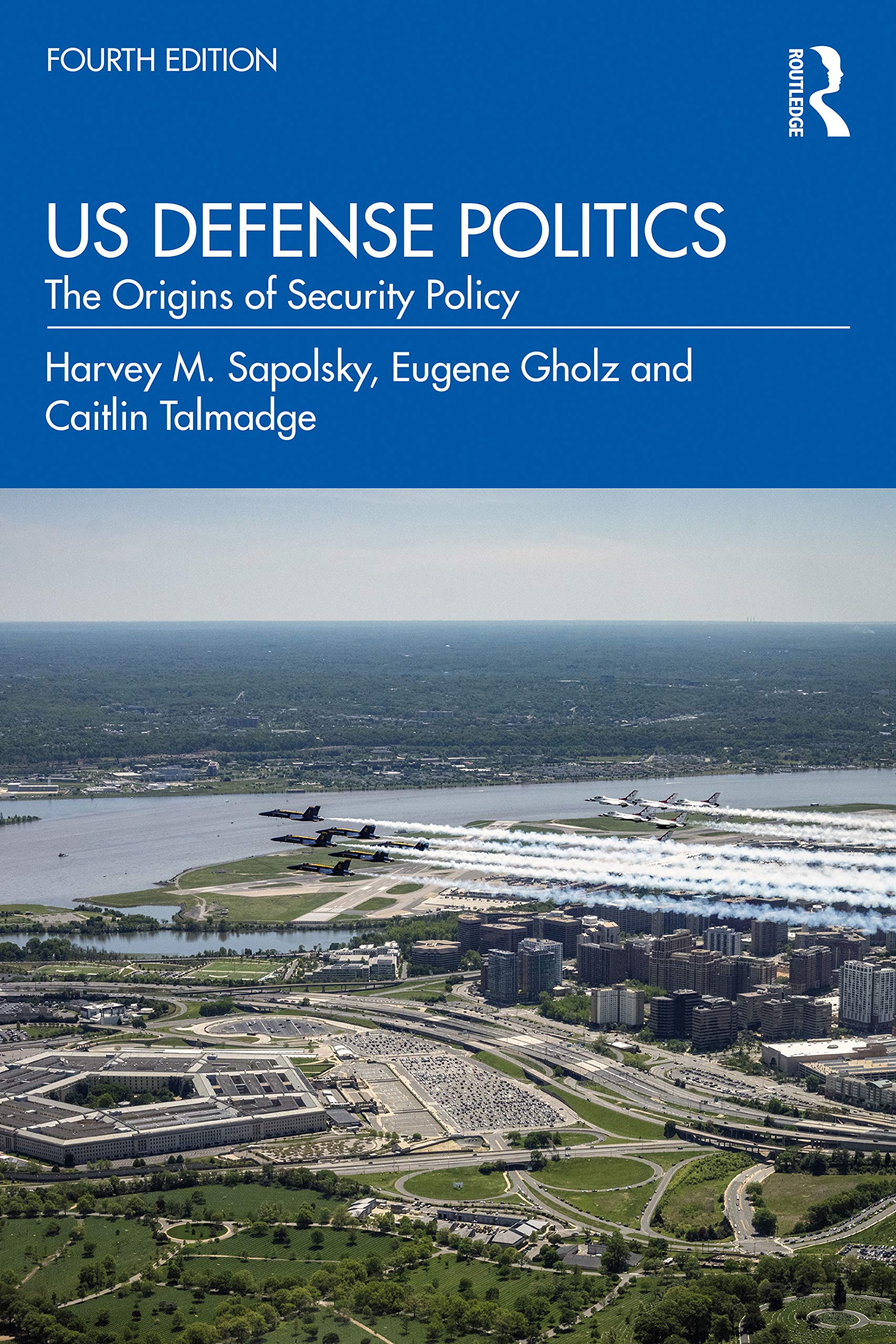 Us Defense Politics: The Origins of Security Policy Social Sciences
