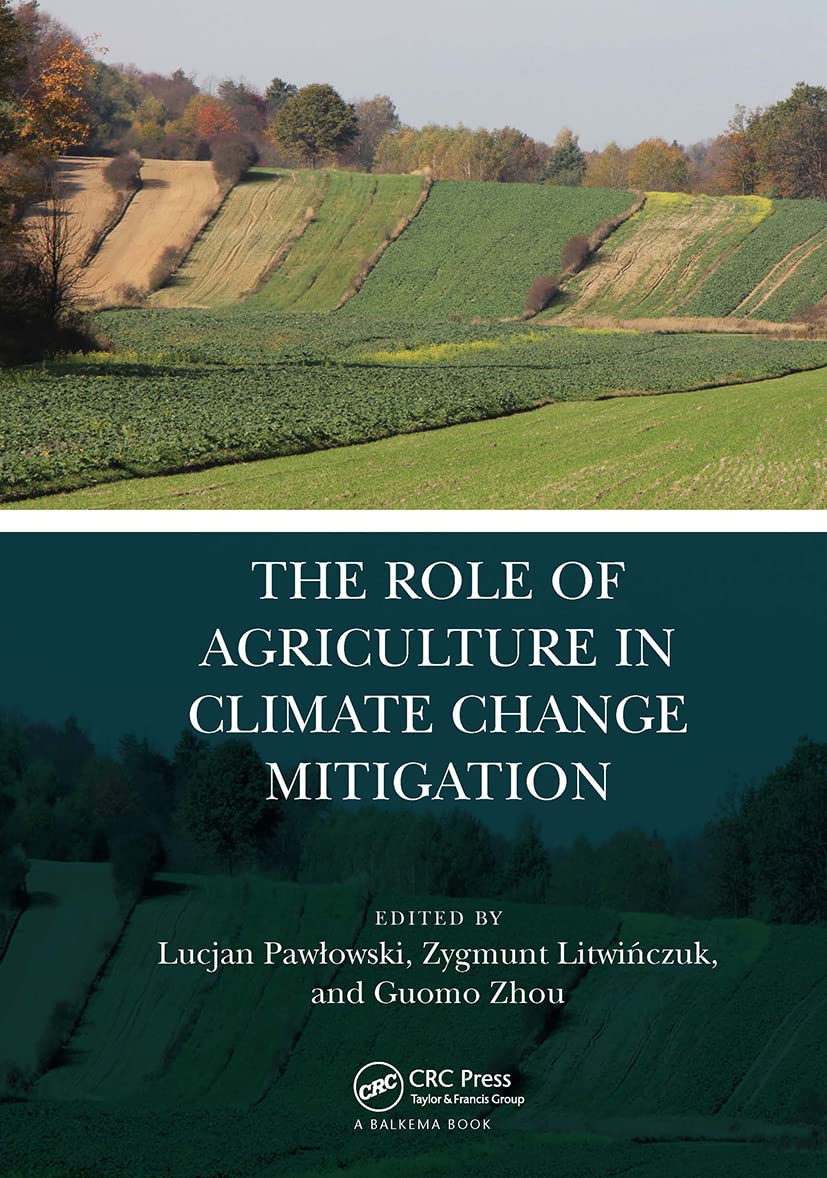 The Role of Agriculture in Climate Change Mitigation Business & Technology