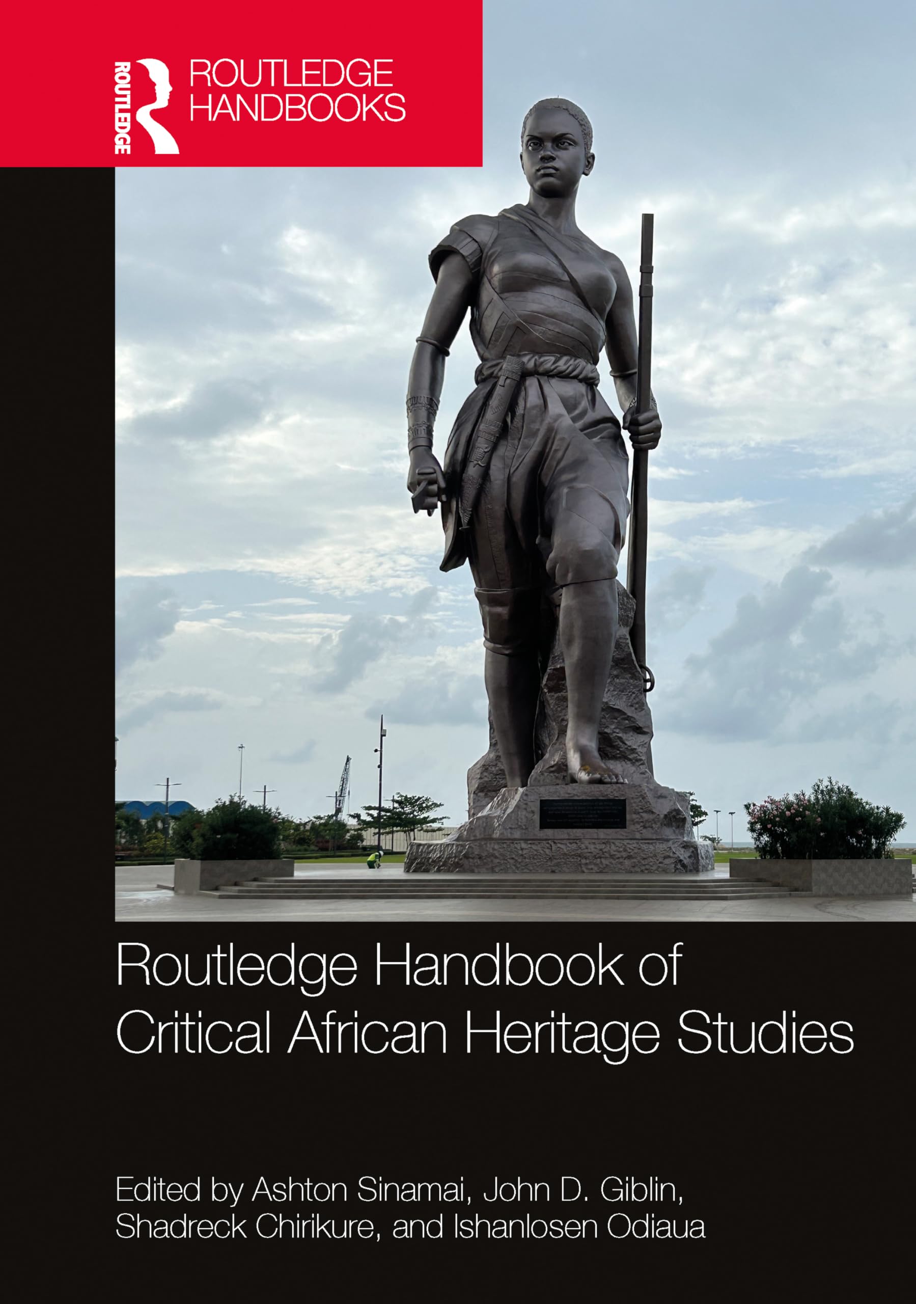 Routledge Handbook of Critical African Heritage Studies Social Sciences