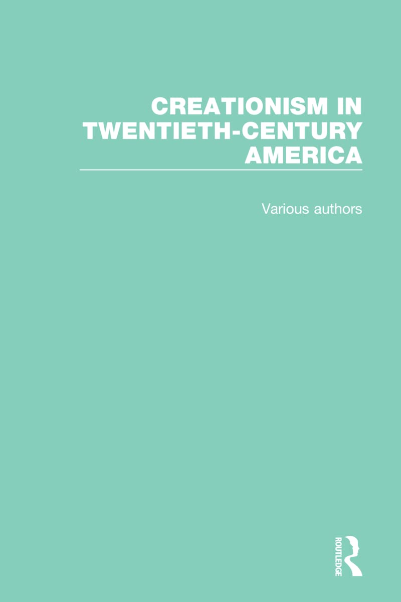 Creationism in Twentieth-century America Business & Technology