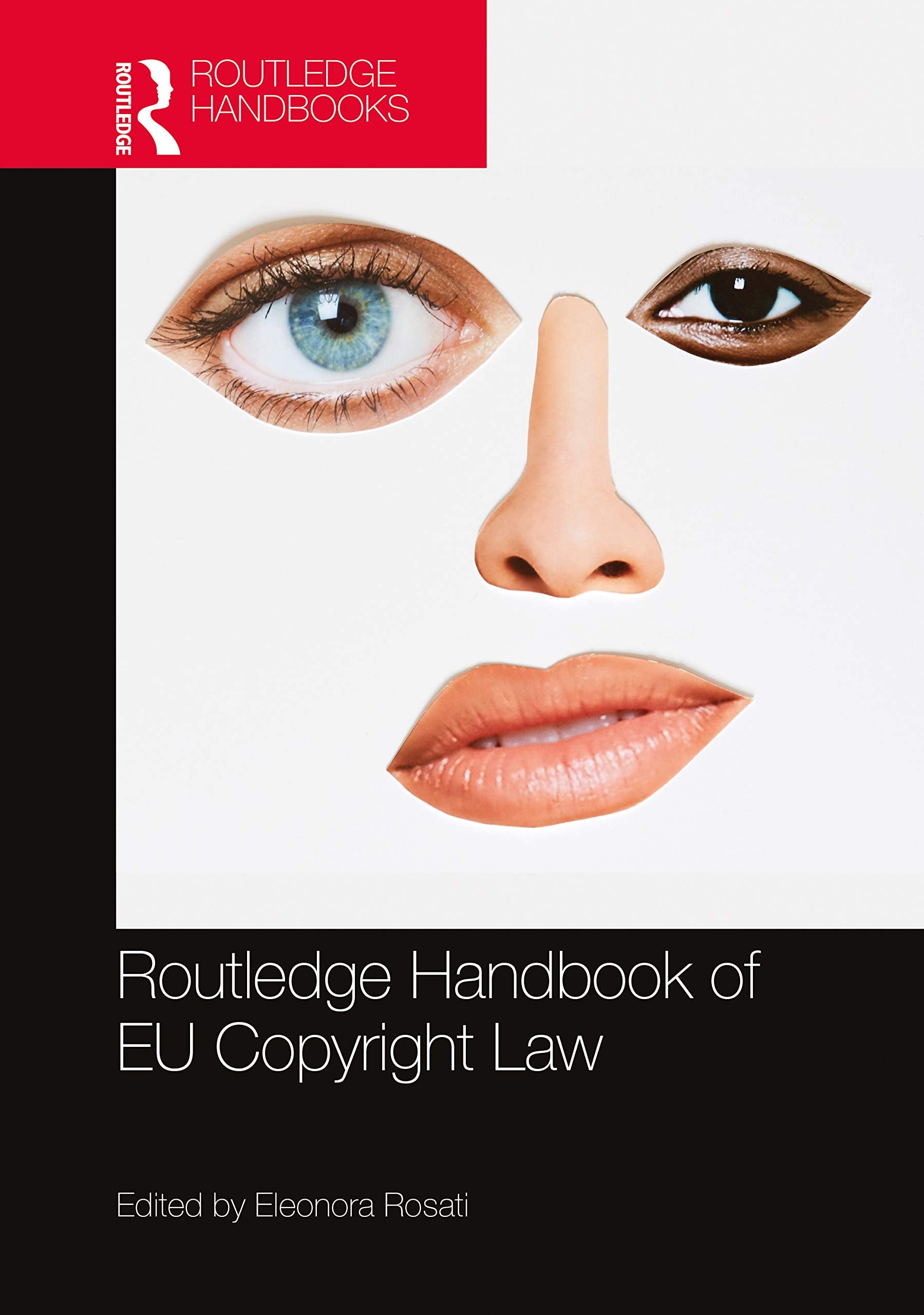 The Routledge Handbook of EU Copyright Law (Routledge Handbooks) Law