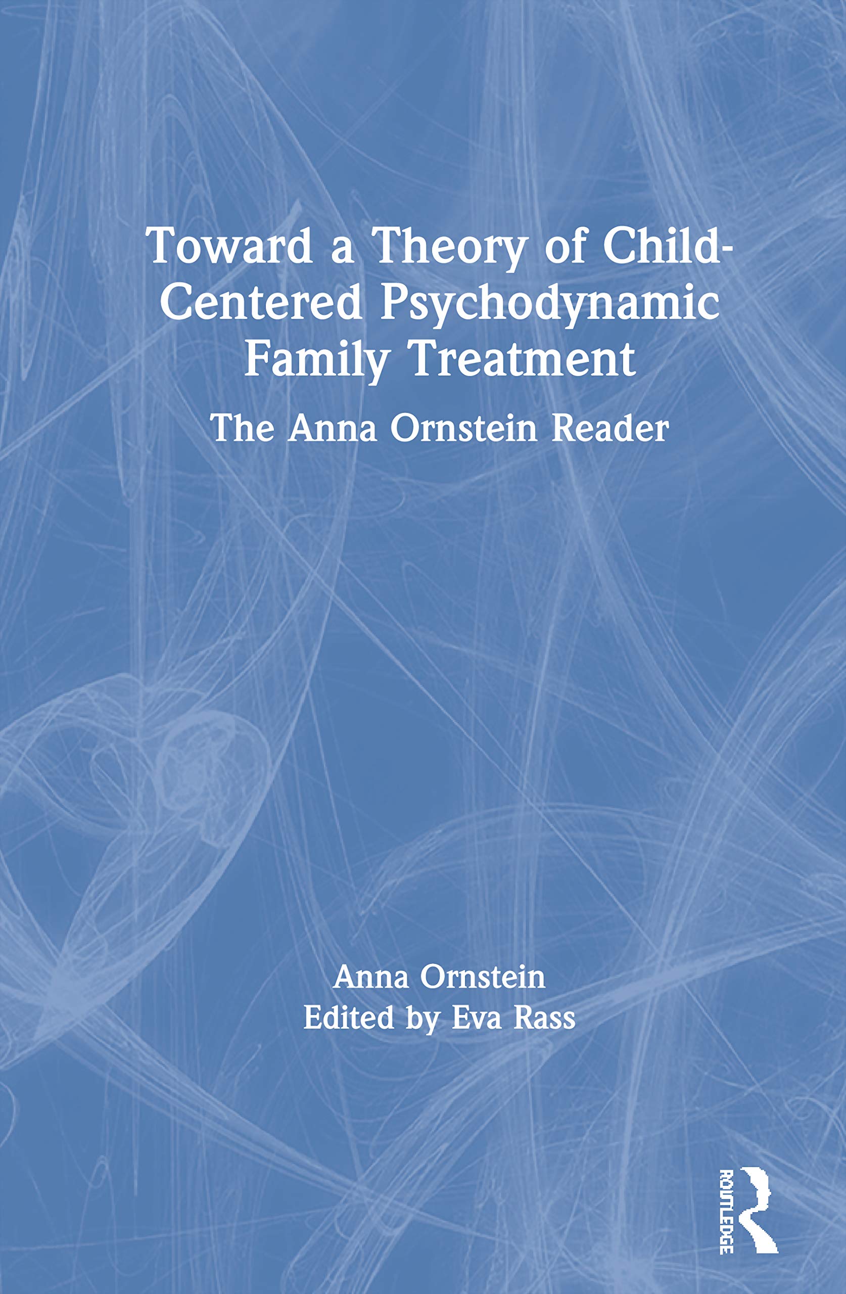 Toward a Theory of Child-Centered Psychodynamic Family Treatment Medicine