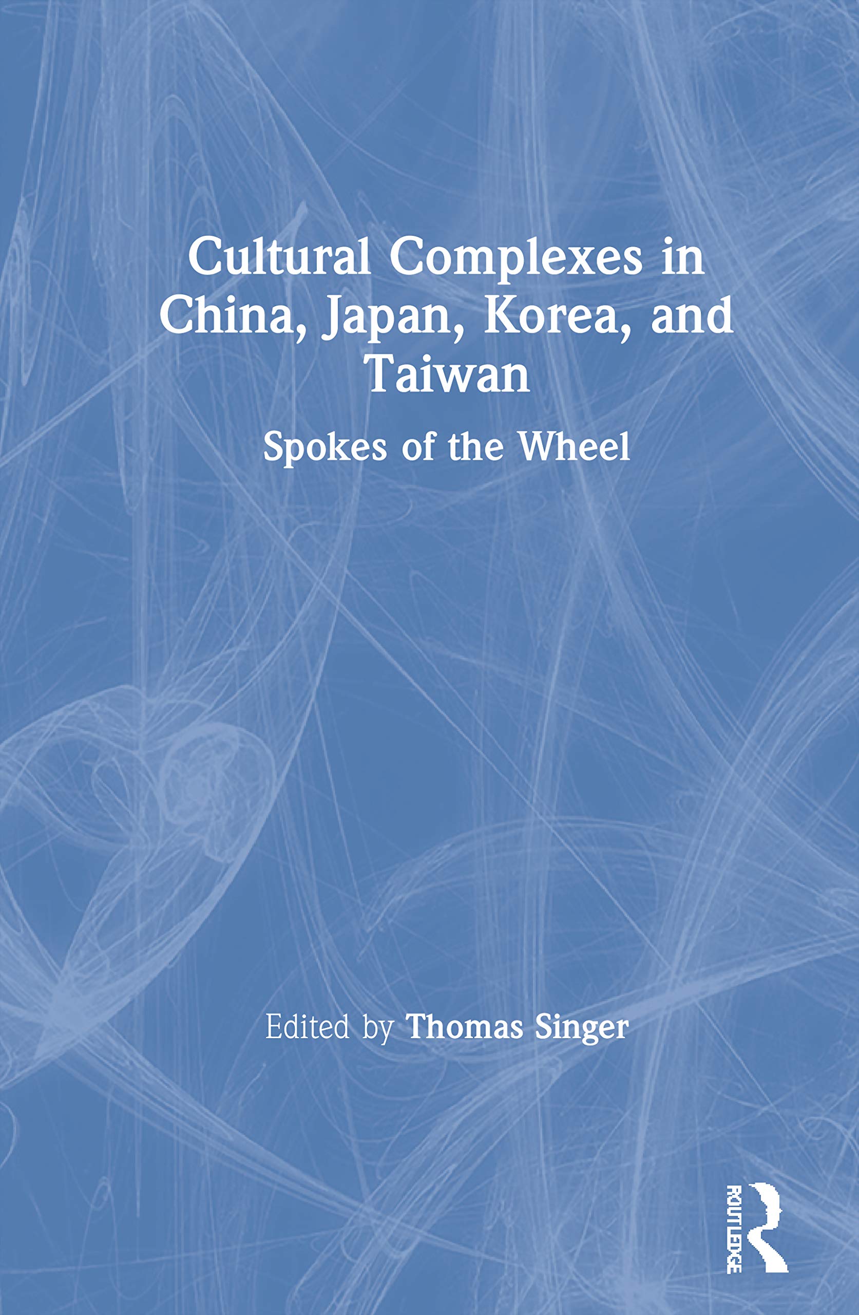 Cultural Complexes in China, Japan, Korea, and Taiwan General education