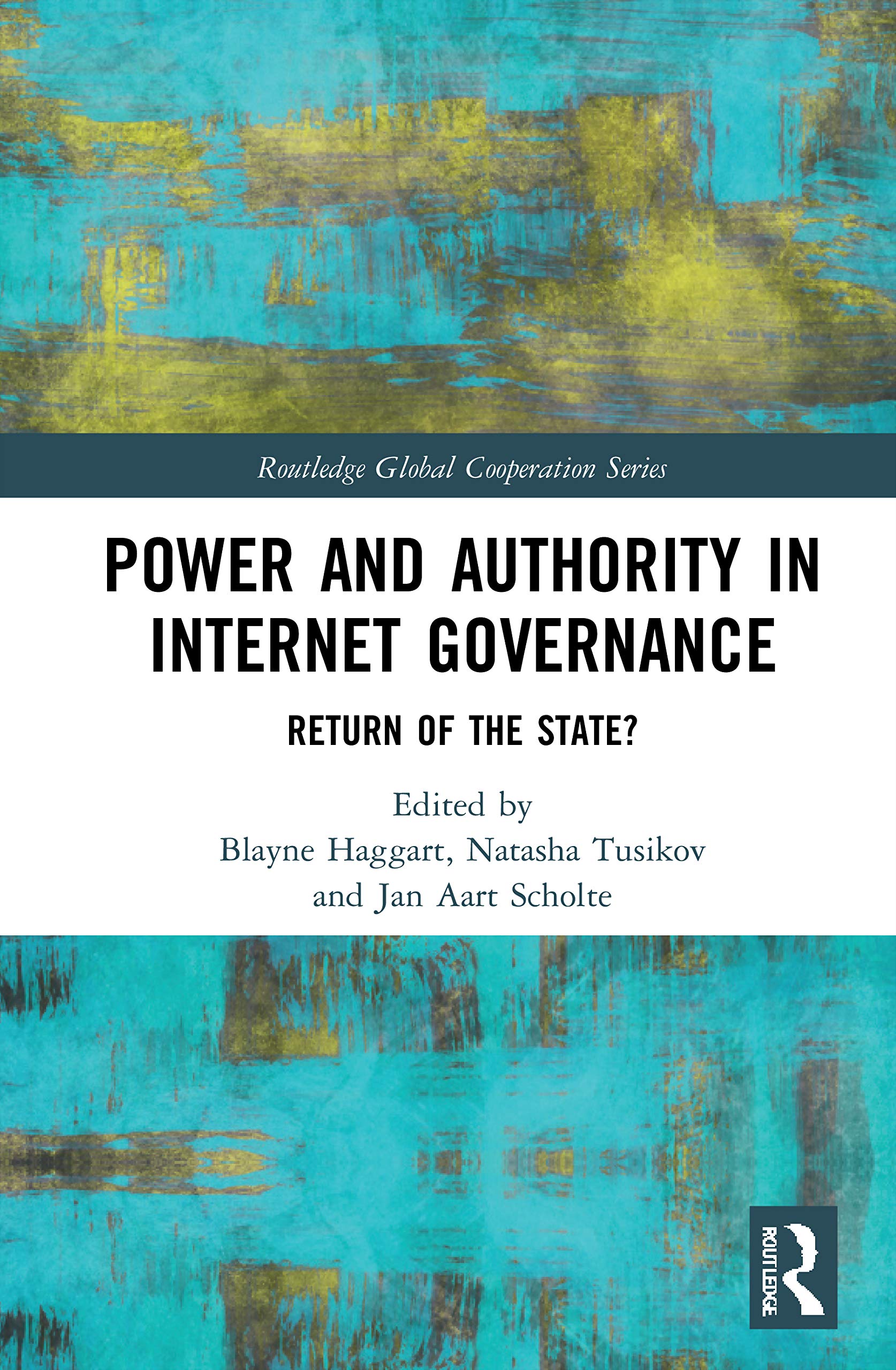 Product Image: Power and Authority in Internet Governance