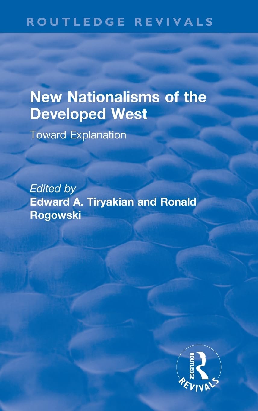 New Nationalisms of the Developed West Social Sciences