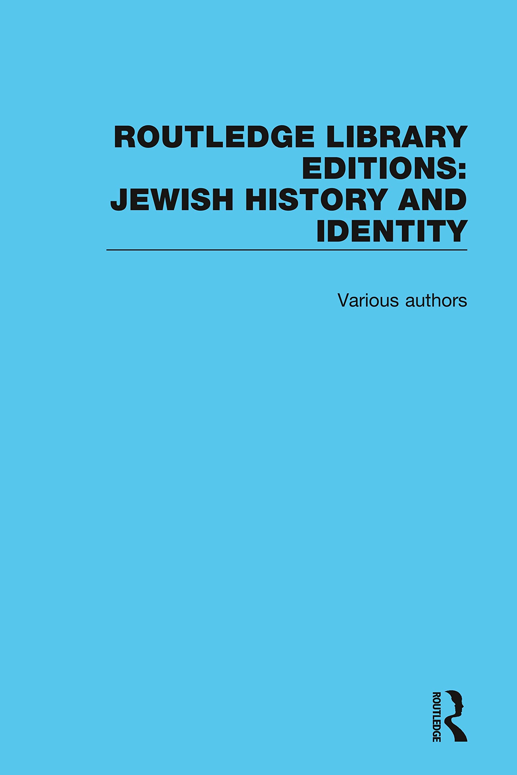 Routledge Library Editions - Jewish History (Routledge Library Editions: Jewish History and Identity) Medicine