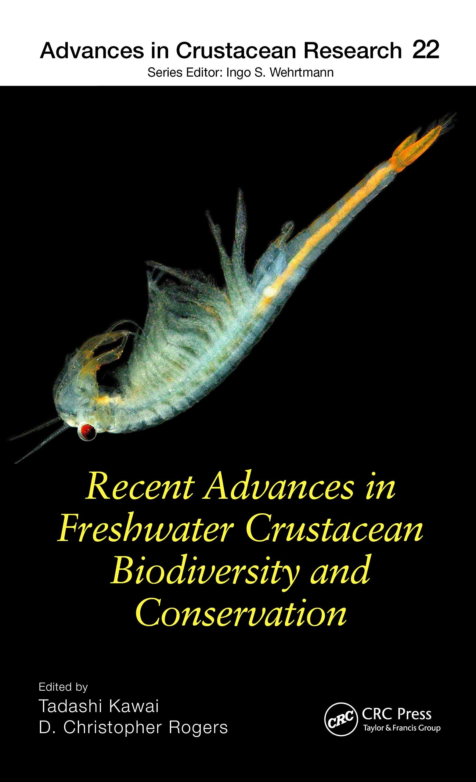 Recent Advances in Freshwater Crustacean Biodiversity and Conservation (Advances in Crustacean Research, 23, Band 22) Geology & Geography