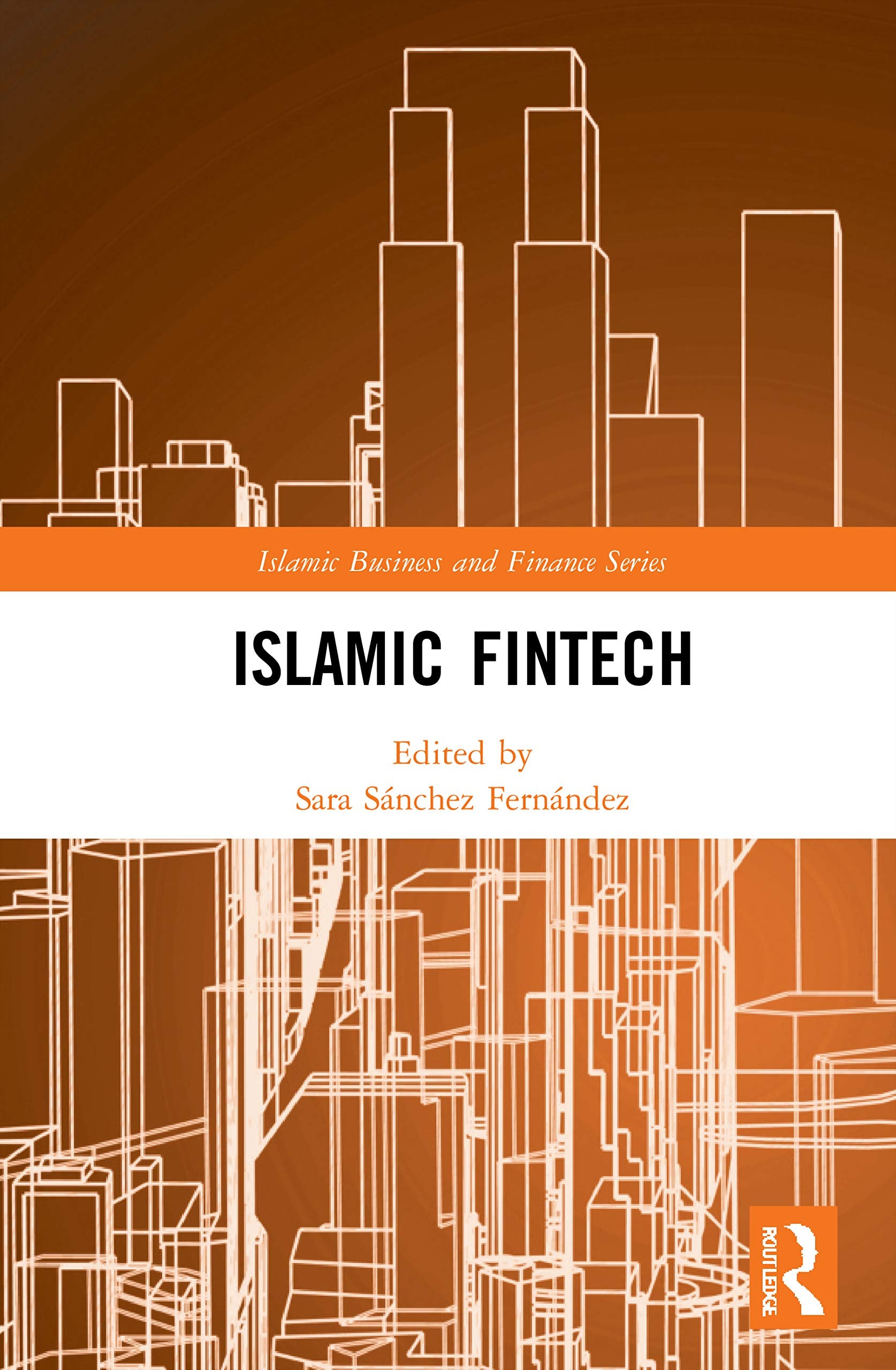 Islamic Fintech (Islamic Business and Finance) Business, Finance & Career