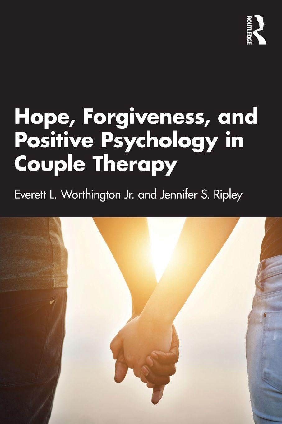 Hope, Forgiveness, and Positive Psychology in Couple Therapy Social Sciences