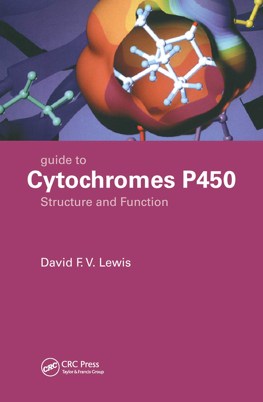 Guide to Cytochromes P450 Medicine