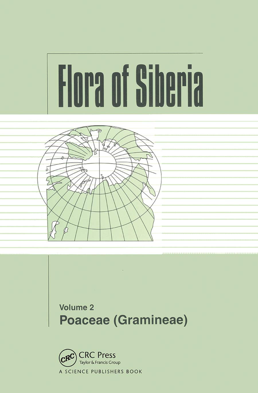 Flora of Siberia, Vol. 2 Natural Sciences