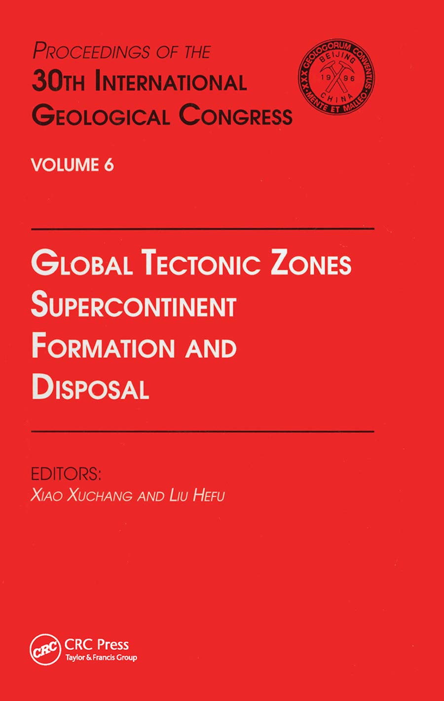 Global Tectonic Zones, Supercontinent Formation and Disposal Business & Technology