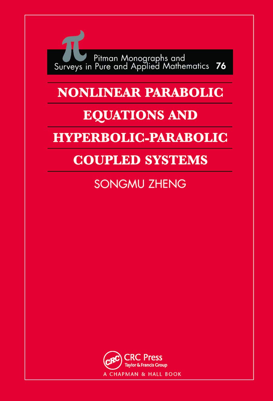 Nonlinear Parabolic Equations and Hyperbolic-Parabolic Coupled Systems Mathematics