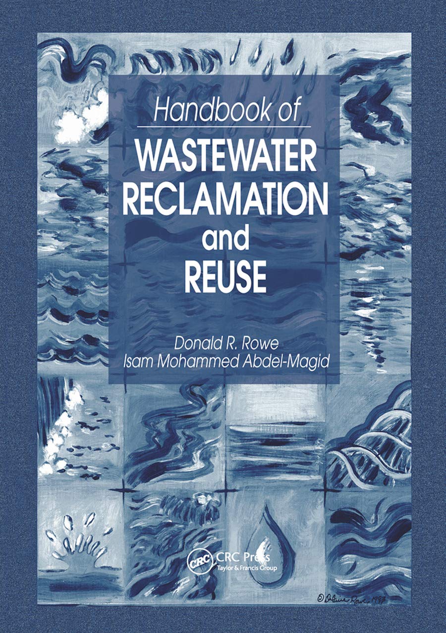 Handbook of Wastewater Reclamation and Reuse Business & Technology