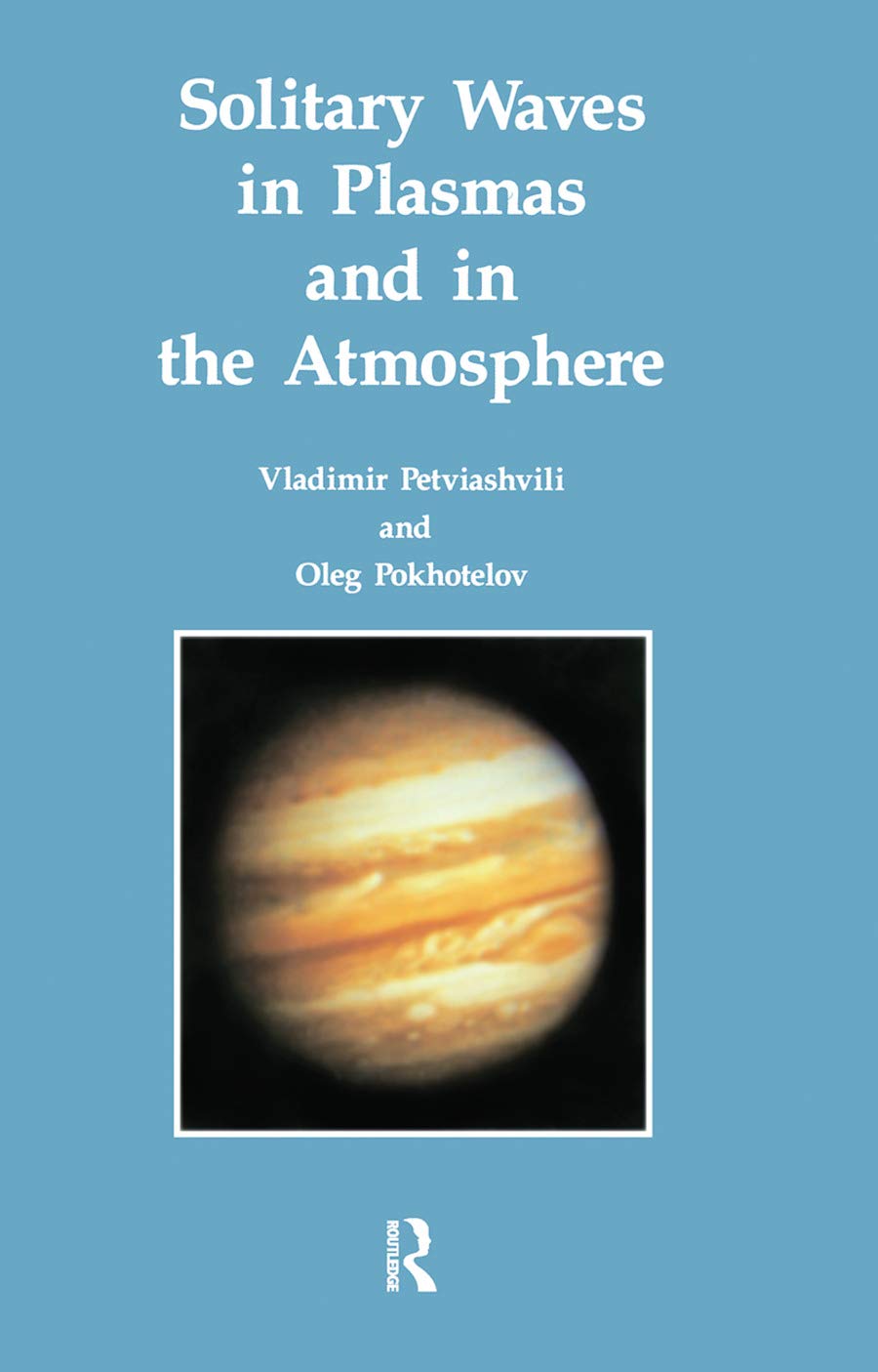 Solitary Waves in Plasmas and in the Atmosphere Business, Finance & Career