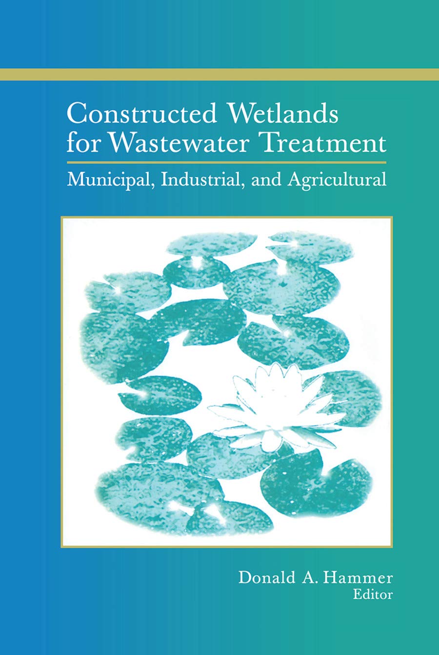 Constructed Wetlands for Wastewater Treatment Business & Technology