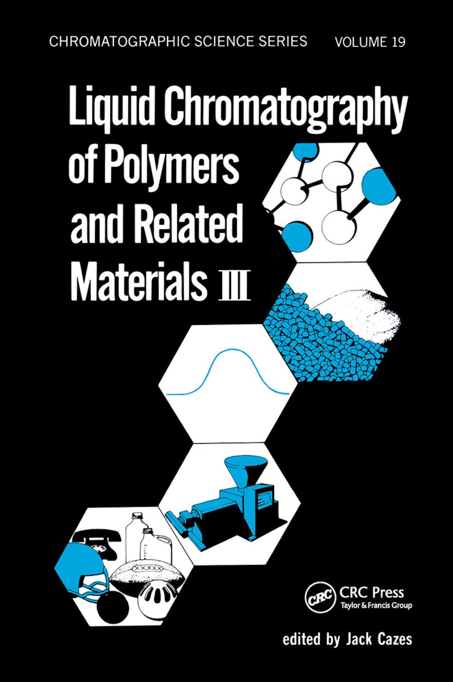 Product Image: Liquid Chromatography of Polymers and Related Materials. III