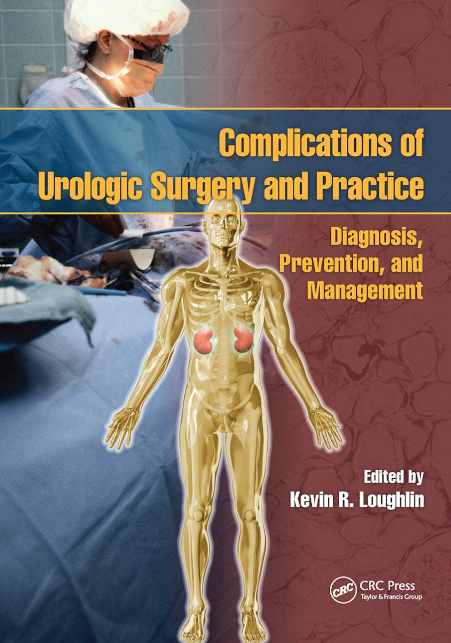 Complications of Urologic Surgery and Practice Medicine