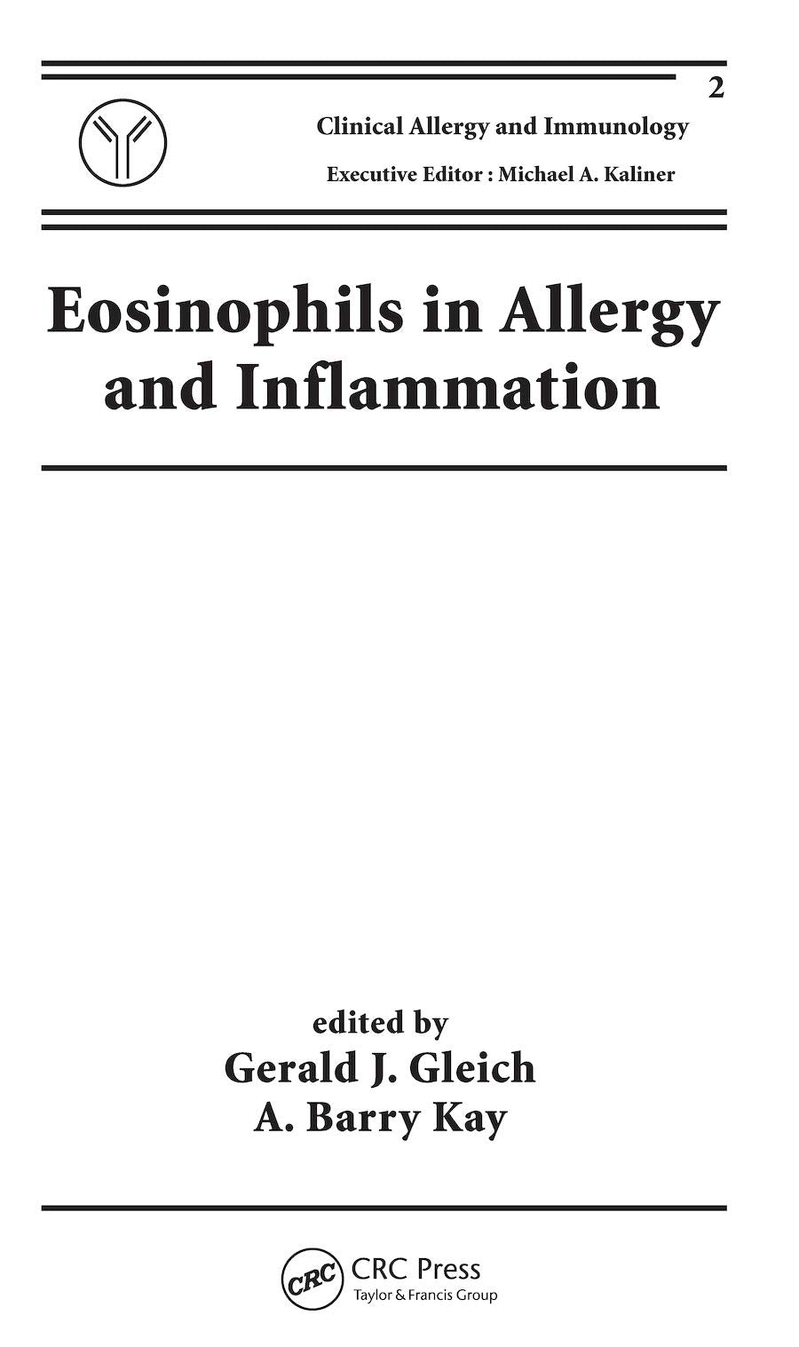 Eosinophils in Allergy and Inflammation Medicine