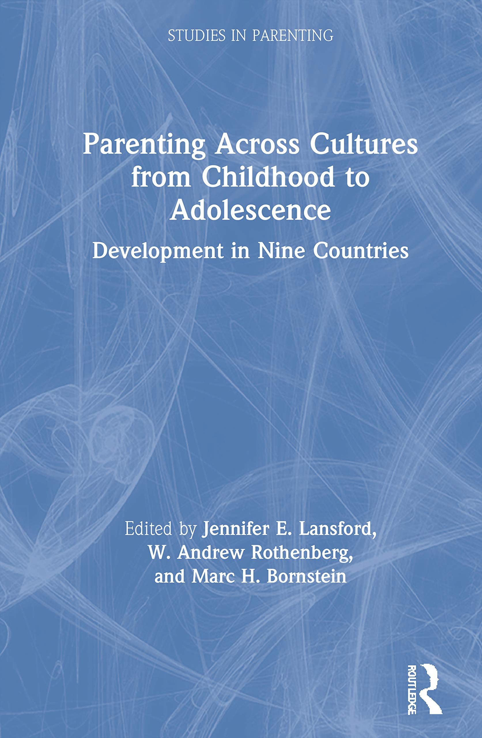 Parenting Across Cultures from Childhood to Adolescence Social Sciences