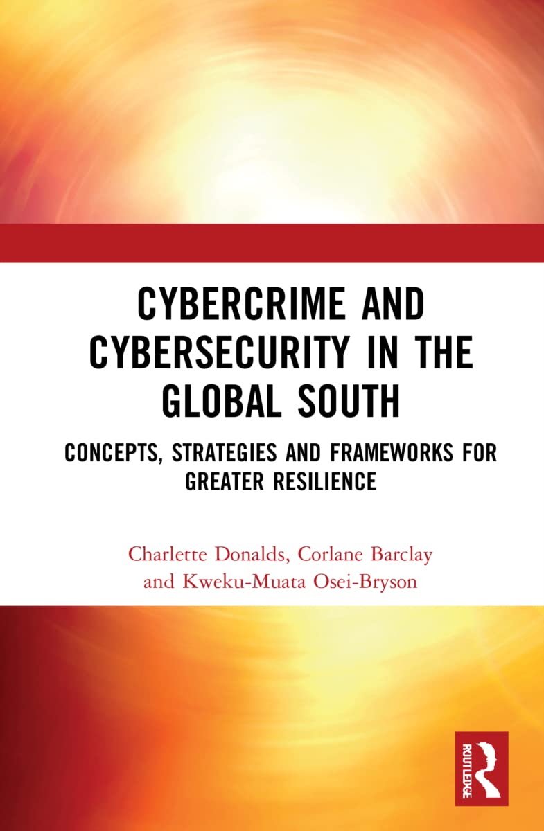 Cybercrime and Cybersecurity in the Global South Law