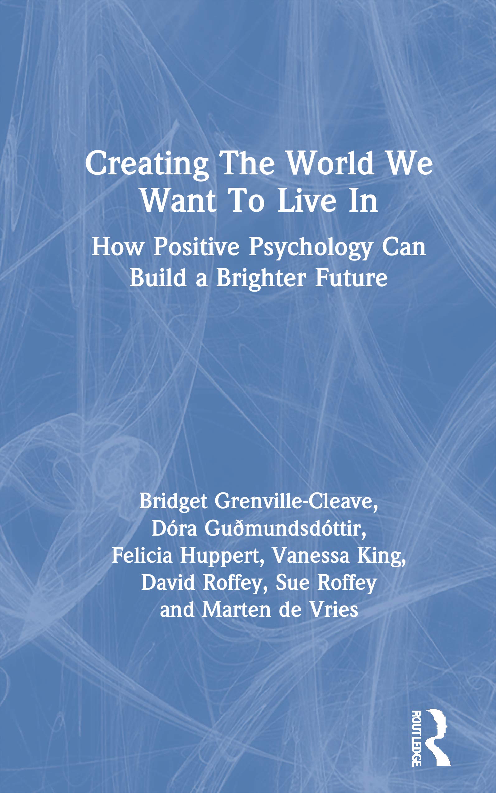 Creating The World We Want To Live In Medicine