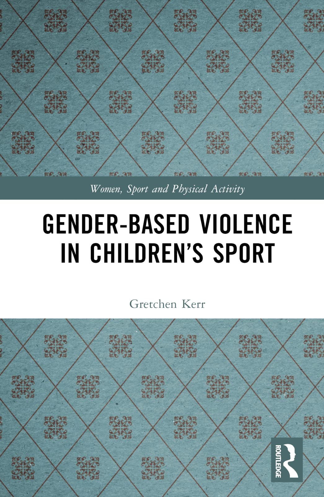 Gender-Based Violence in Children's Sport Medicine