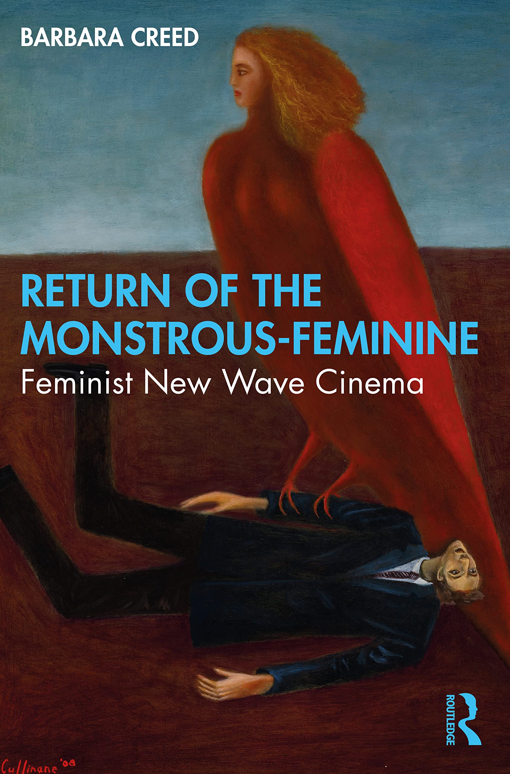 Return of the Monstrous-Feminine: Feminist New Wave Cinema Law