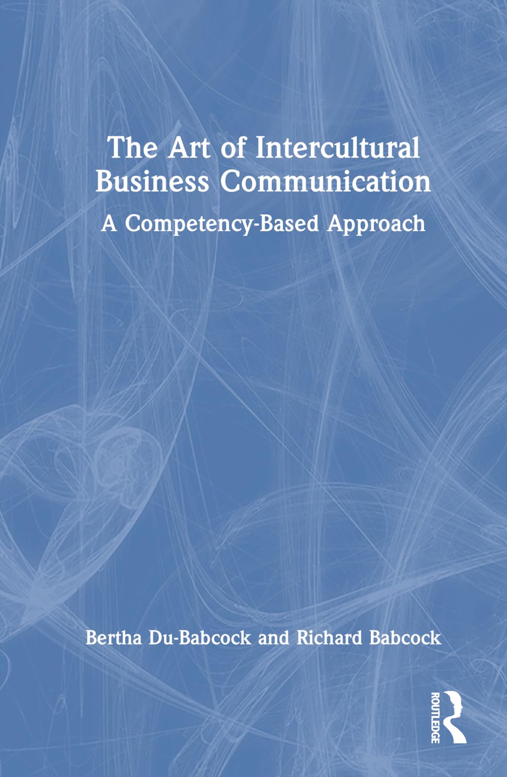 The Art of Intercultural Business Communication Law