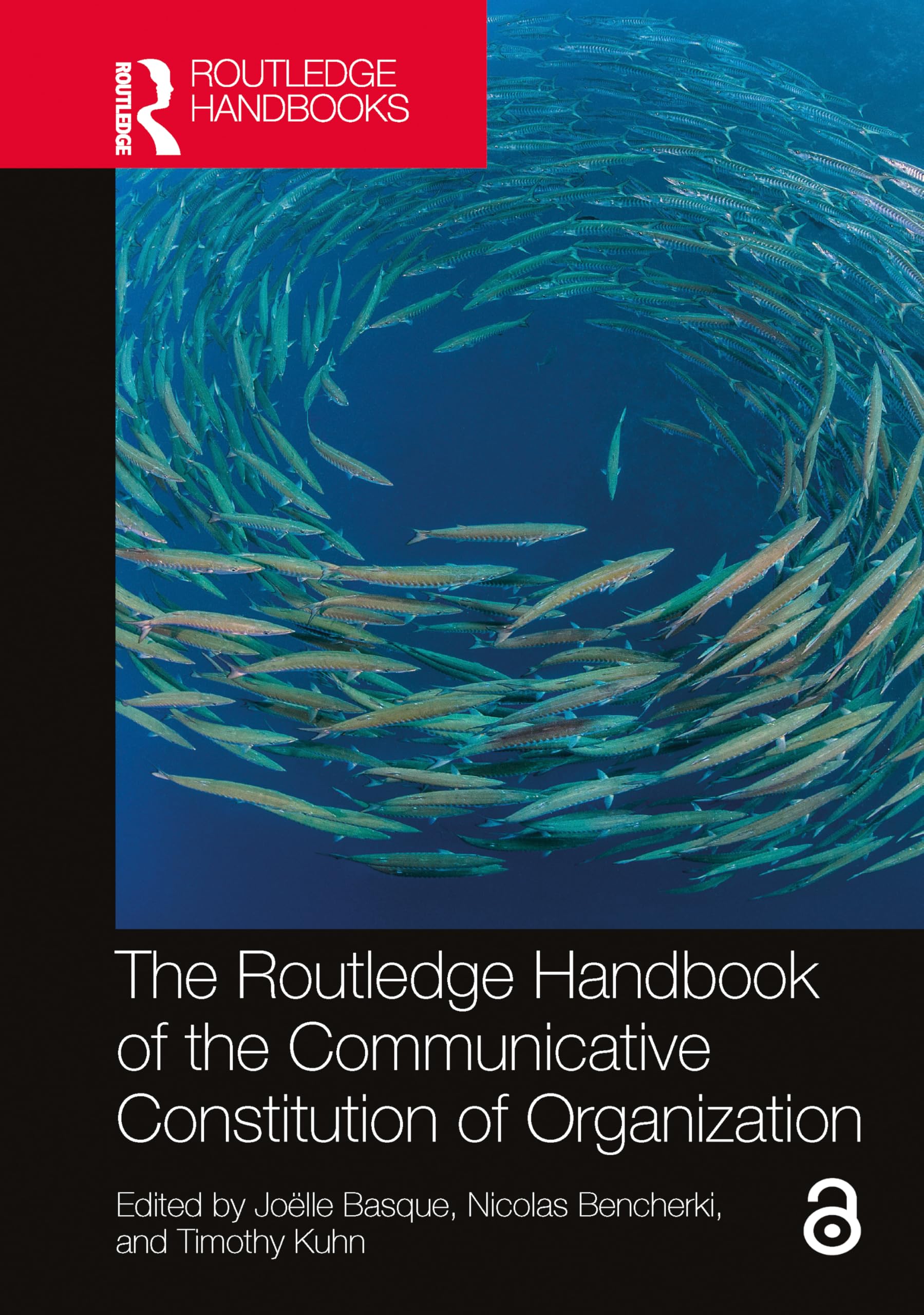 The Routledge Handbook of the Communicative Constitution of Organization Law