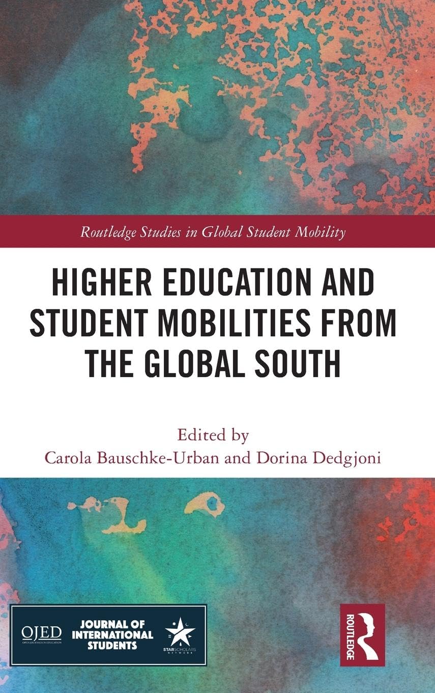 Higher Education and Student Mobilities from the Global South Education & Training