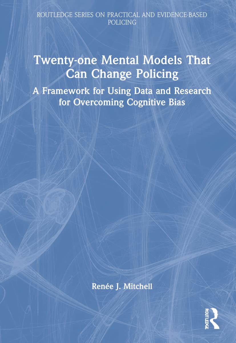 Product Image: Twenty-one Mental Models That Can Change Policing
