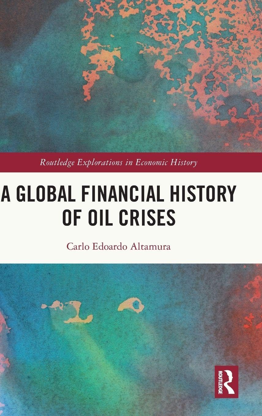 A Global Financial History of Oil Crises Law