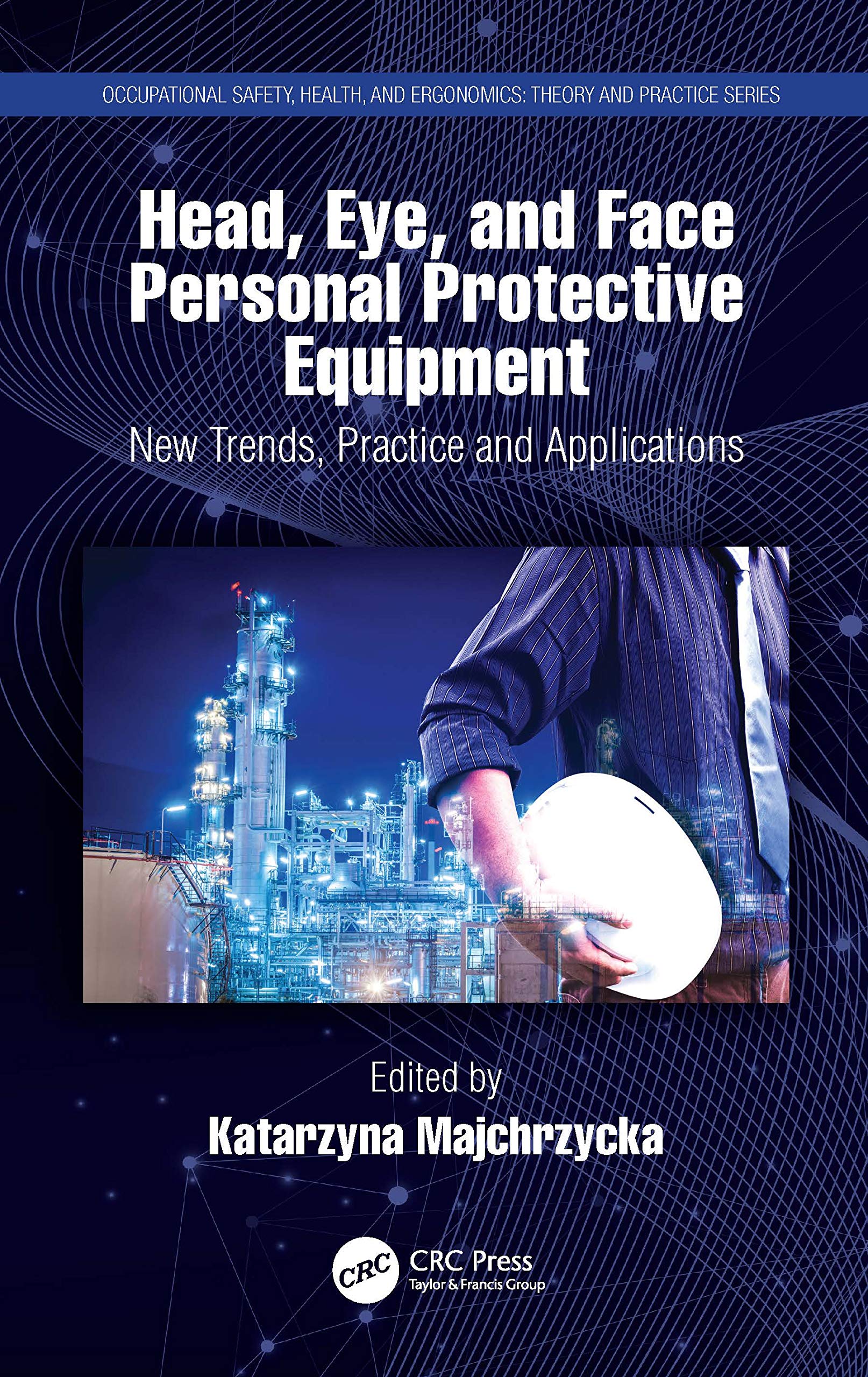 Head, Eye, and Face Personal Protective Equipment Business, Finance & Career