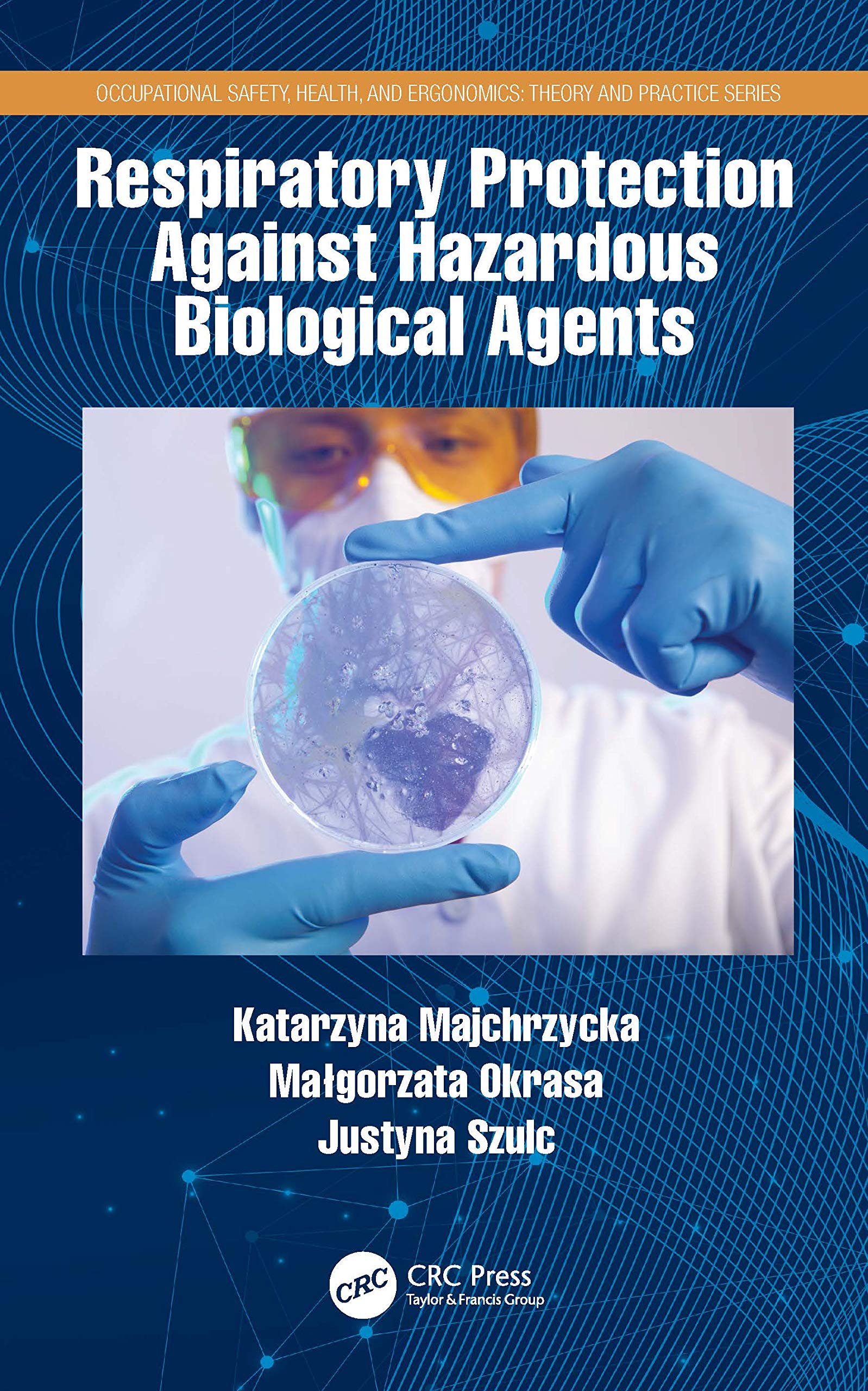 Respiratory Protection Against Hazardous Biological Agents Business, Finance & Career