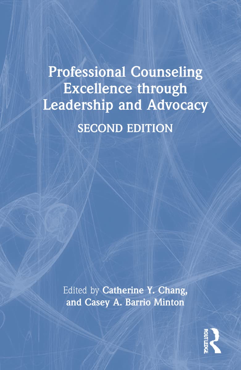 Professional Counseling Excellence through Leadership and Advocacy Medicine
